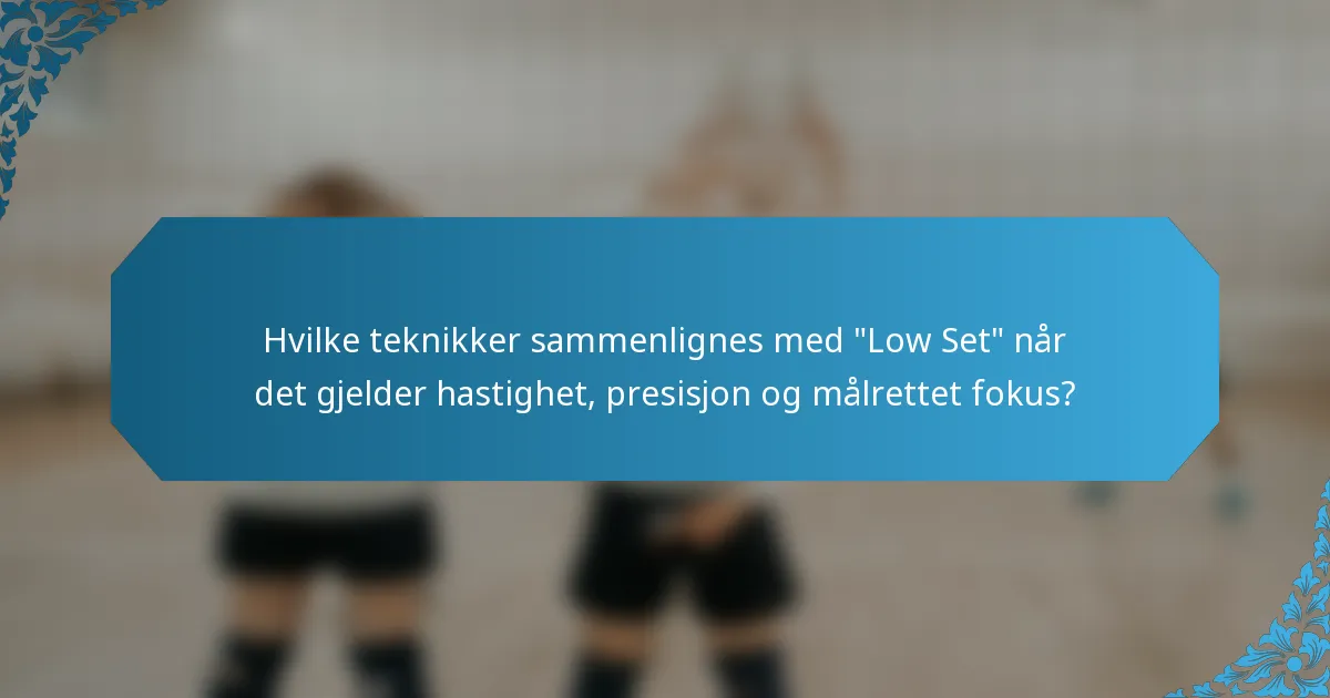 Hvilke teknikker sammenlignes med 